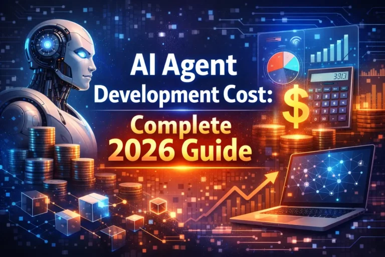AI Agent Development Cost - Complete 2026 Guide